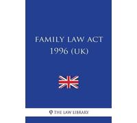 The Law Library Family Law Act 1996 (Tascabile)