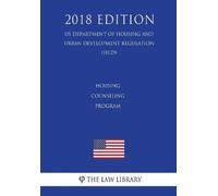 The Law Library Housing Counseling Program (US Department of Housing (Tascabile)