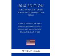 The Law Library Identity Theft Red Flags and Address Discrepancies U (Tascabile)
