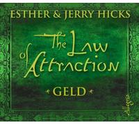 The Law of Attraction - Geld von Hicks. Esther (2009) Audio CD