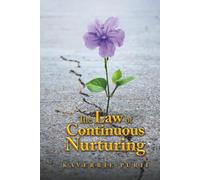 The Law of Continuous Nurturing