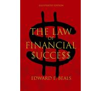 The Law of Financial Success: Illustrated Edition