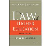 [(The Law of Higher Education: Student Version )] [Author: William A. Kaplin] [Mar-2014]