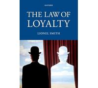 The Law of Loyalty