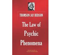The Law of Psychic Phenomena
