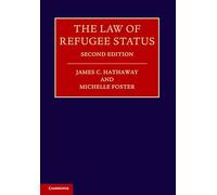 The Law of Refugee Status by Hathaway, James C.