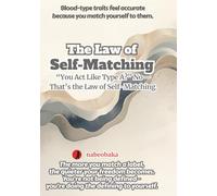 The Law of Self-Matching: “You Act Like Type A?” No-That’s the Law of Self-Matching.