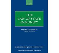 The Law of State Immunity (Oxford International Law Library)