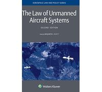 The Law of Unmanned Aircraft Systems (Copertina rigida)