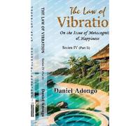 The Law of Vibration: 2