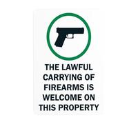 The Lawful Carrying Of Firearms Is Welcome, segnale di avvertimento per porte di sicurezza, cartelli in metallo per affari, casa, esterni, interni, strada, cortile, garage, parete stradale, sicurezza