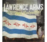 The Lawrence Arms Oh Calcutta (CD) Album