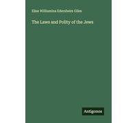 The Laws and Polity of the Jews