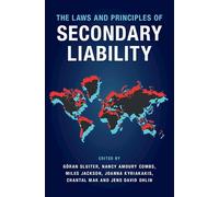 The Laws and Principles of Secondary Liability