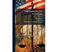 The Laws of the Customs