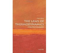 The Laws of Thermodynamics: A Very Short Introduction by Atkins, Peter (2010) Paperback