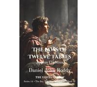 The Laws of Twelve Tables: Appius Claudius