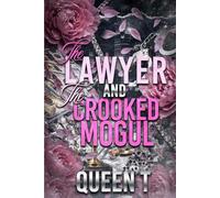 The Lawyer and The Crooked Mogul