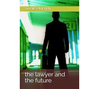 the lawyer and the future
