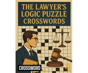 The Lawyer's Logic Puzzle Crosswords