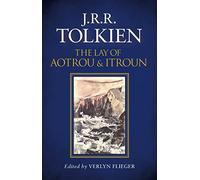 J. R. R. Tolkien The Lay of Aotrou and Itroun (Copertina rigida)