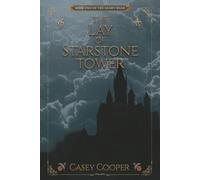 The Lay of Starstone Tower: Book two in The Glory Road series: 2
