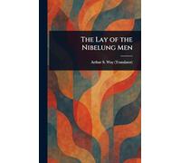 The Lay of the Nibelung Men