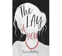 The Lay of You: 1