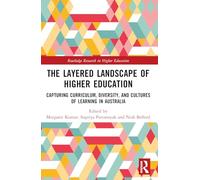 The Layered Landscape of Higher Education: Capturing Curriculum, Diversity, and Cultures of Learning in Australia