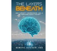 The Layers Beneath