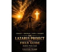 The Lazarus Project Field Guide: 1