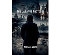 The Lazarus Protocol