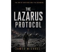 The Lazarus Protocol