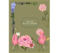 The Lazy Bullet Journal