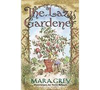 The Lazy Gardener