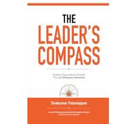 The Leader's Compass: Building Organisational Strength Through Enterprise Coherence