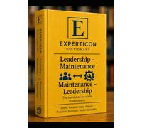 The Leadership and Maintenance Dictionary: A Practical Guide to Leadership Stability