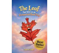 The Leaf That Went On An Unexpected Road Trip
