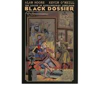 [ THE LEAGUE OF EXTRAORDINARY GENTLEMEN BLACK DOSSIER BY MOORE, ALAN](AUTHOR)HARDBACK