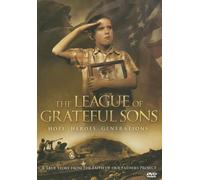 The League of Grateful Sons: Hope. Heroes. Generations.