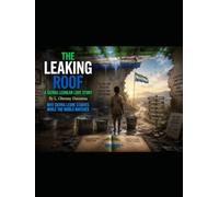 THE LEAKING ROOF: A Sierra Leonean Love Story