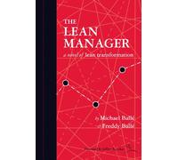 The Lean Manager: A Novel of Lean Transformation