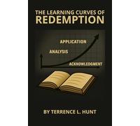 THE LEARNING CURVES OF REDEMPTION