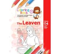 The Leaven: Parables of the Kingdom of God
