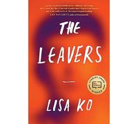 The Leavers: Lisa Ko