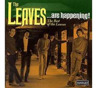 The Leaves ...Are Happening: The Best of the Leaves (CD) Album