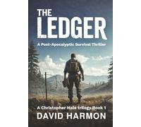 The Ledger: A Christopher Hale Trilogy
