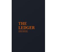 THE LEDGER - A Full Year Workout Logbook for Men & Women - Charcoal/Orange Edition: Weight Lifting, Metcon, and Cardio Log with RPE Tracking, ... Casebound Hardcover, Double-sided, 278 Pages