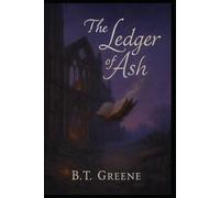 The Ledger of Ash