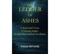 The Ledger of Ashes
